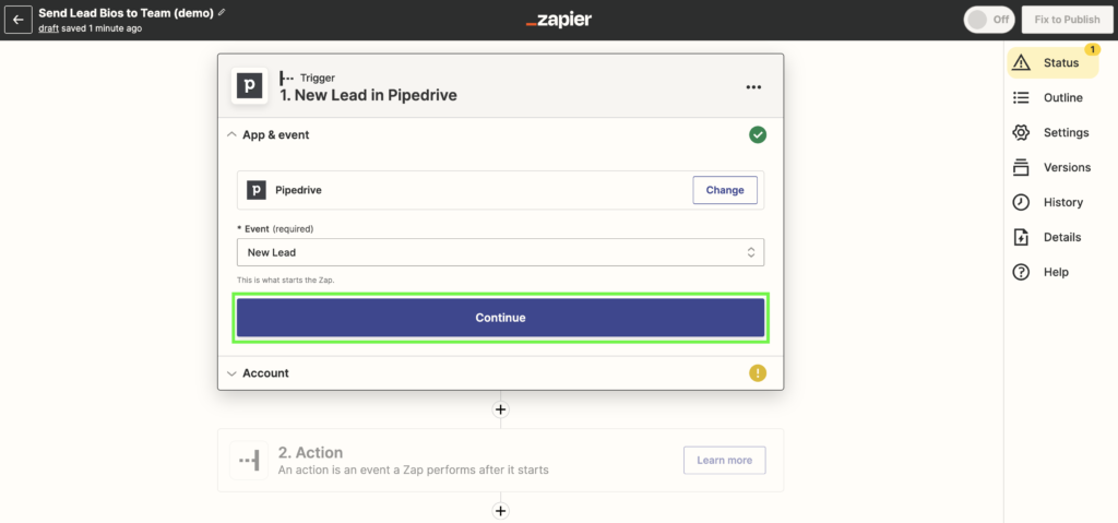 Continue in Pipedrive Trigger stage in Zap