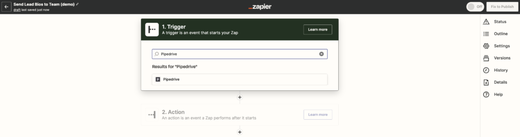 Select Pipedrive as Trigger in Zap